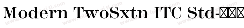 Modern TwoSxtn ITC Std字体转换